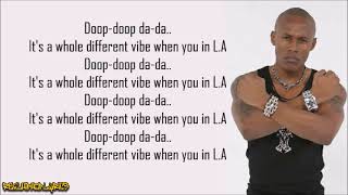 Canibus - A Different Vibe in L.A. (Lyrics)