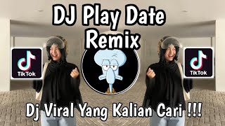 Download lagu DJ PLAY DATE VIRAL TIK TOK TERBARU 2025 YANG KALIAN CARI ! mp3 Download lagu DJ PLAY DATE VIRAL TIK TOK TERBARU 2025 YANG KALIAN CARI ! mp3