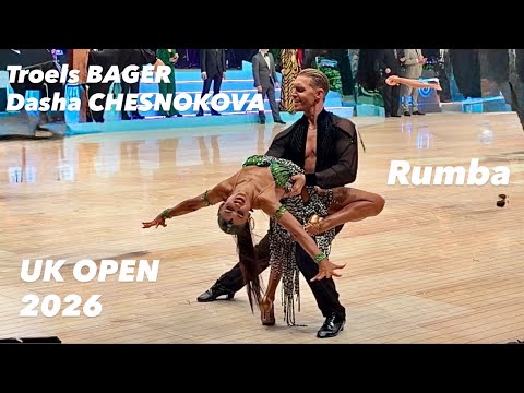 Troels Bager - Dasha Chesnokova | UK OPEN 2026 | Rumba | Professional Latin 
