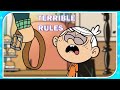 TERRIBLE RULES In THE LOUD HOUSE