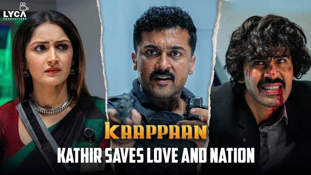 Kaappaan | Kathir Risks Life For Love And Nation | Suriya | Sayyeshaa | Arya | Mohanlal