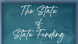 The State of State Funding in KY: Salaries