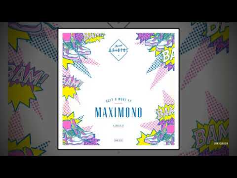 Maximono - On The DL