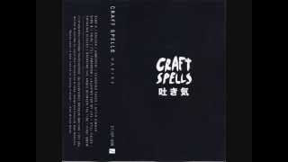 Craft Spells :: "Hakike" (Nausea Demos) - Side A