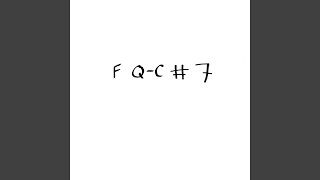 F Q-C #7