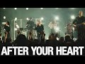 After Your Heart