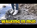 Walking In Mud