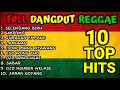 Kumpulan Lagu Dangdut Jawa Versi Reggae 2026 Full Album Terbaru Dangdut Koplo Reggae Remix Viral