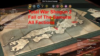 Total War SHOGUN 2 Fall of The Samurai All Factions