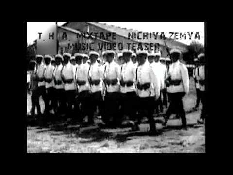 T.H.A. Buchkata - NICHIYA ZEMYA VIDEO TEASER