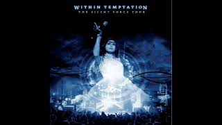 Download lagu Within Temptation  -  The Silent Force Tour 2005      #metal #withintemptation #gothic #goth #rock  mp3