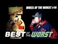 Best Of The Worst Wheel Of The Worst 14