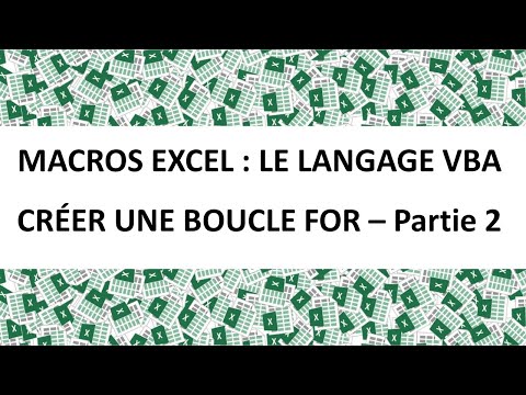 MACROS EXCEL VBA : BOUCLE FOR PARTIE 2 (BOUCLES IMBRIQUEES)