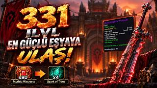 WOW MIDNIGHT 2. SEZON'DA 331 ILVL EKİPMAN NASIL YAPILIR?