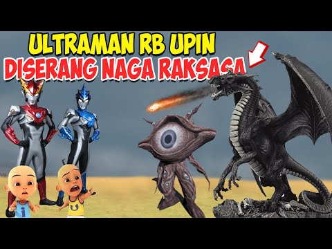 ULTRAMAN RB UPIN IPIN KAGET DISERANG MONSTER DAJJAL DAN NAGA RAKSASA - GTA Lucu