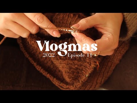 Vlogmas 2022 - Ep 11 - A knitting crisis