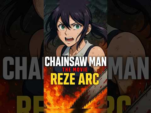 Chainsaw Man Reze Arc Denji's TRAGIC Love Story EXPLAINED