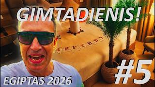 Kaip atrodo gimtadienis Hurgadoje? TOKIOS staigmenos nesitikėjome! 🎁  | Egiptas 2026 # 5