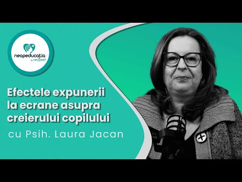 Efectele expunerii la ecrane asupra creierului copilului - Psih.Laura Jacan