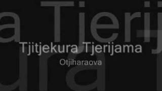 Tjitjekura Tjerijama - Otjiharaova Tjitjekura Tjerijama - Otjiharaova