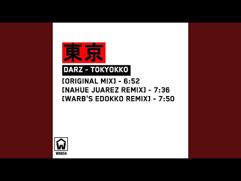 Tokyokko (Nahue Juarez Remix)