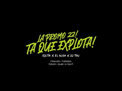 EL NOBA , R jota - LA PROMO 22 (Video Oficial)