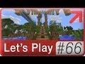 Lets Play Minecraft → 66: Мост [Маузер опять ноет про комменты] 