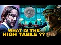 The High Table & Elder Explained | John Wick | The Ak Show🎬