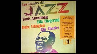 Los Grandes del Jazz Vol 1 - Louis Armstrong, Ella Fitzgerald, Duke Ellington, Ray Charles