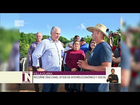 Presidente de Cuba recorre objetivos socioeconómicos en Villa Clara