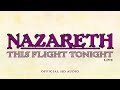 Nazareth - This Flight Tonight (Live at the BBC ParisTheatre) (Official Audio)