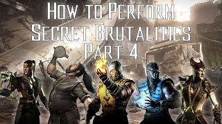 Kombat Tips - How to perform Secret Brutalities - Part 4