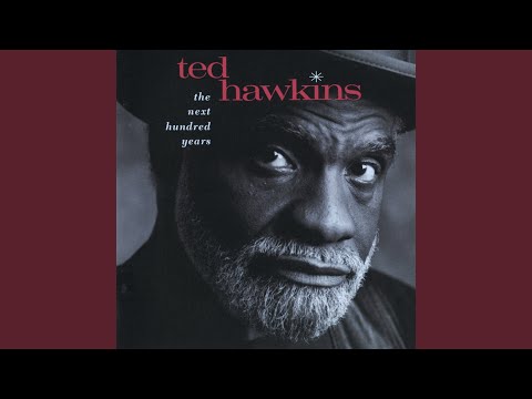 Biloxi - Ted Hawkins