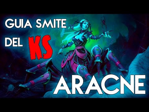 Guia Smite del KS - Aracne
