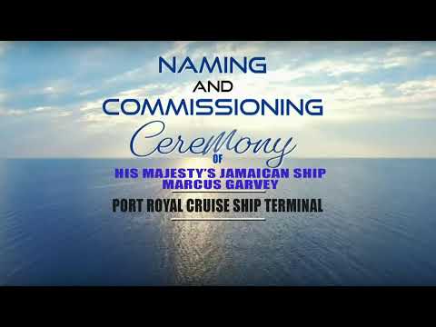 JISTV PM Keynote Address at the Naming and Commissioning, His Majesty Jamaican Ship Marcus Garvey
