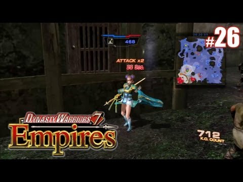 Dynasty Warriors 7 Empires - The Yellow Turban Rebellion - [Xiao CAW] Pt.26