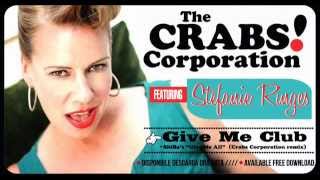 ShiBa (Stefanie Ringes) - Give me Club (Crabs Corporation remix)
