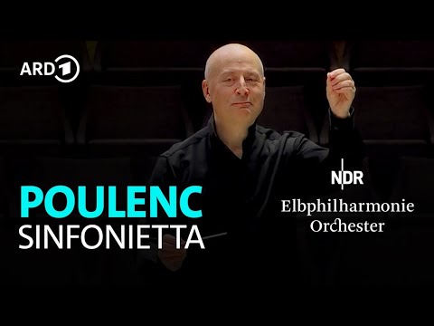 Poulenc - Sinfonietta | Paavo Järvi | NDR Elbphilharmonie Orchester