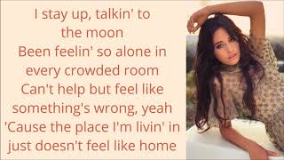 Camila Cabello ~ Real Friends ~ Lyrics (+Official Audio)