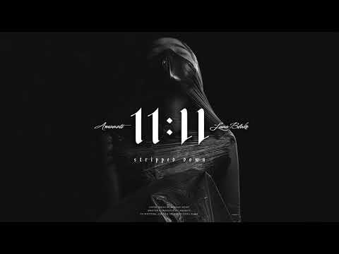 Amanati - 11:11 (Stripped Down) (feat. Luna Blake) - Official Audio