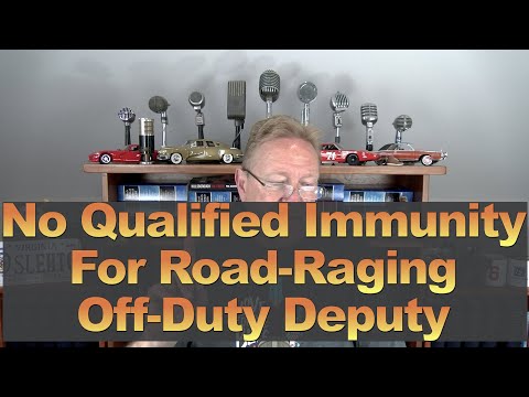 No Qualified Immunity for Road-Raging Off-Duty Deputy