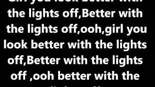 New Boyz: Better With The Lights Off Lyrics: ft Chris Brown