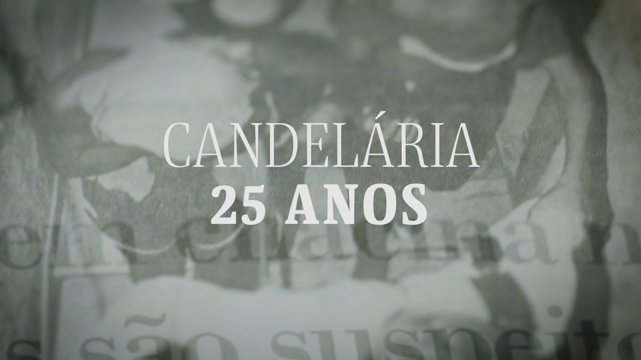 Candelária, 25: sobreviventes relembram a chacina