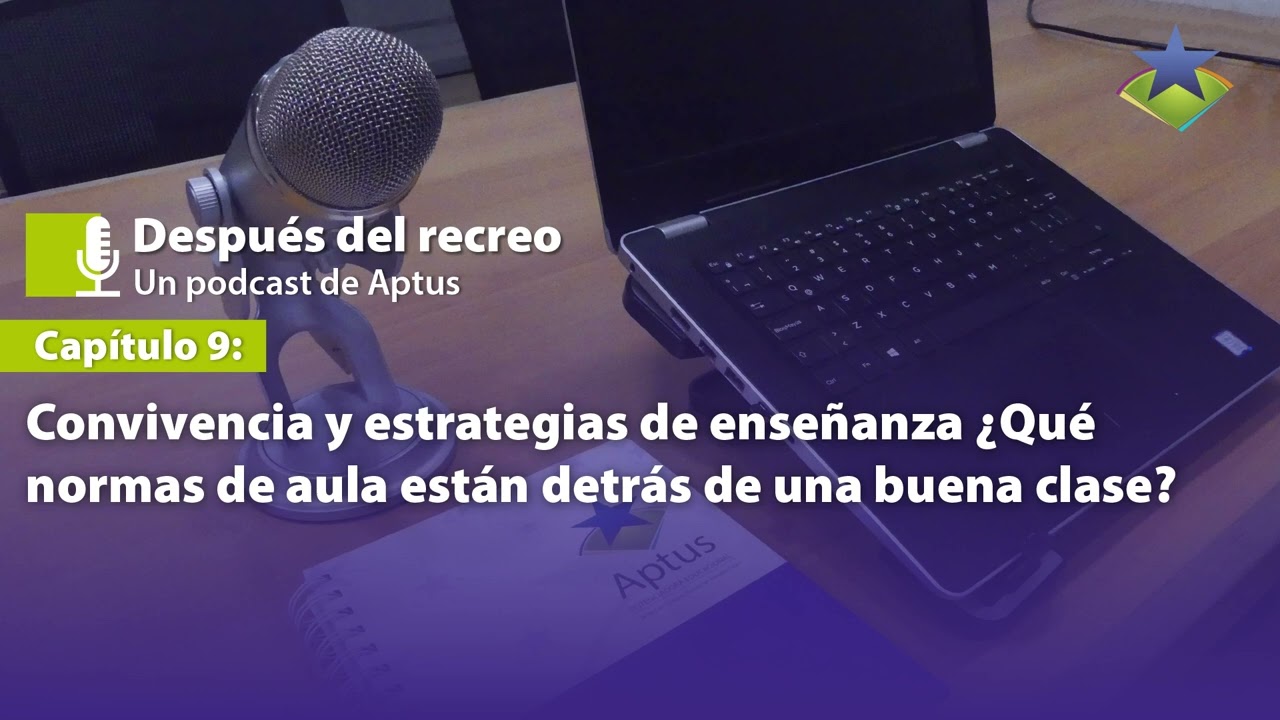 #9: Coexistence and teaching strategies. What classroom rules underlie a good class?