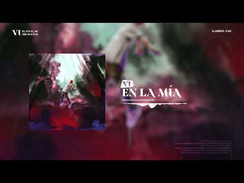 Gabriel EMC - En la mía  | El final de mis sueños