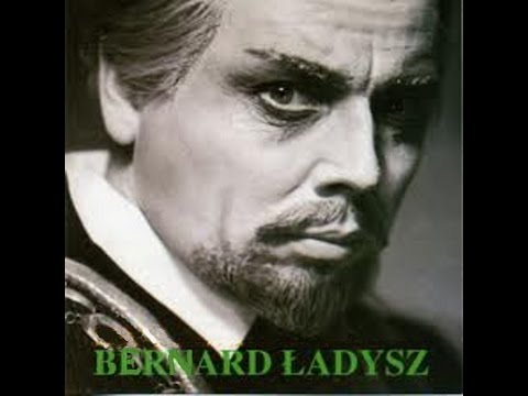 BERNARD ŁADYSZ - UPŁYWA SZYBKO ŻYCIE...