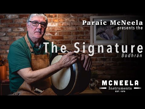 The New McNeela Signature Bodhrán