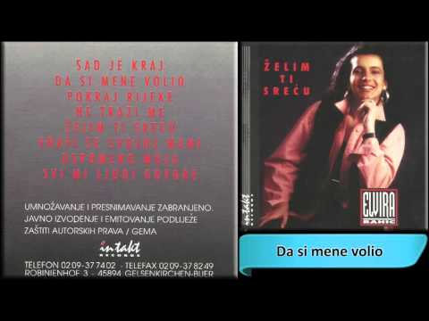 Elvira Rahic & Serif Konjevic - Da si mene volio - (Audio 1993) HD