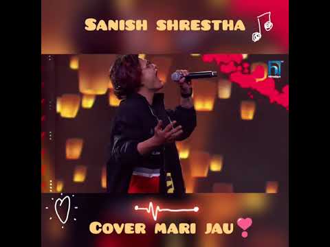 Sanish Shrestha cover mari jau