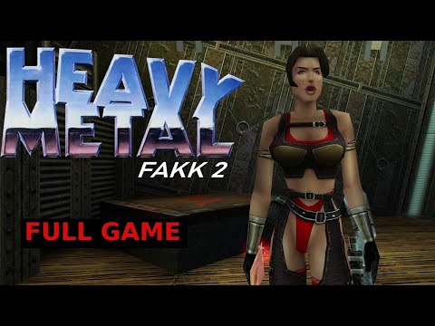 Heavy Metal: F.A.K.K. 2 + Upscaled Textures - FULL GAME Playthrough 4K - No Commentary